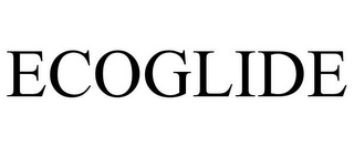 ECOGLIDE