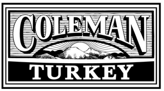 COLEMAN TURKEY