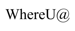 WHEREU@