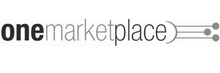 ONE MARKETPLACE