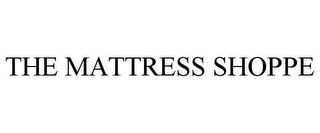 THE MATTRESS SHOPPE