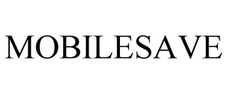 MOBILESAVE