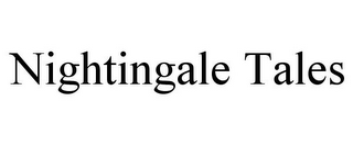 NIGHTINGALE TALES
