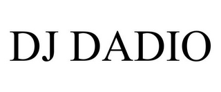 DJ DADIO