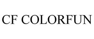 CF COLORFUN