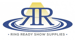 - RR RING READY SHOW SUPPLIES -