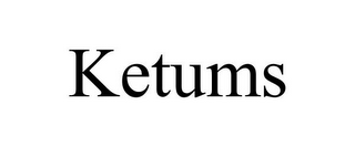 KETUMS