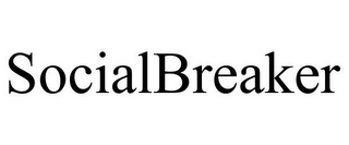 SOCIALBREAKER
