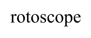 ROTOSCOPE