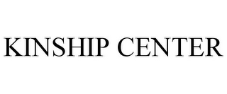 KINSHIP CENTER