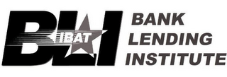 IBAT BLI BANK LENDING INSTITUTE