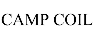 CAMP COIL