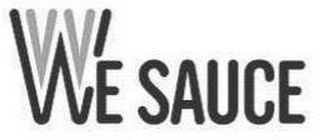 WE SAUCE
