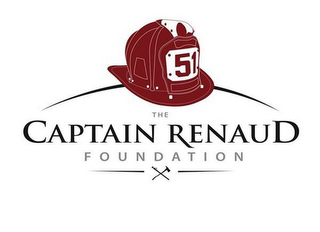 51 THE CAPTAIN RENAUD FOUNDATION