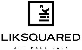 LIK2 LIKSQUARED ART MADE EASY