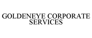GOLDENEYE CORPORATE SERVICES