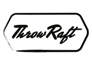 THROWRAFT