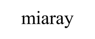 MIARAY