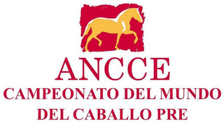 ANCCE CAMPEONATO DEL MUNDO DEL CABALLO PRE