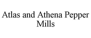 ATLAS AND ATHENA PEPPER MILLS