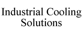 INDUSTRIAL COOLING SOLUTIONS