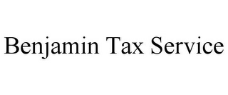 BENJAMIN TAX SERVICE