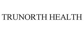 TRUNORTH HEALTH