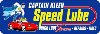 CAPTAIN KLEEN SPEED LUBE QUICK LUBE XTREME REPAIRS TIRES