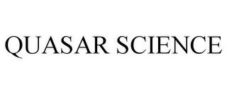 QUASAR SCIENCE