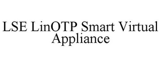 LSE LINOTP SMART VIRTUAL APPLIANCE