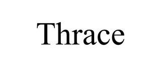 THRACE