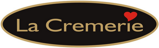 LA CREMERIE