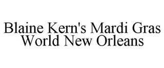 BLAINE KERN'S MARDI GRAS WORLD NEW ORLEANS