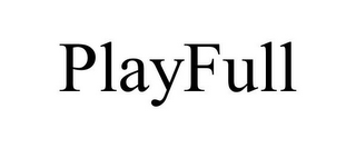 PLAYFULL