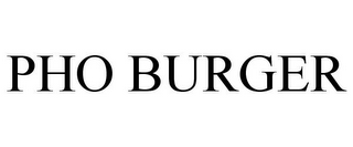 PHO BURGER