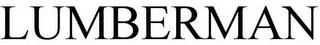 LUMBERMAN