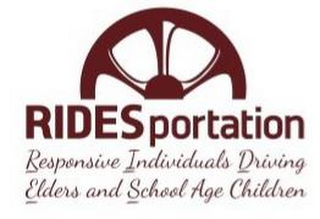 RIDESPORTATION RESPONSIVE INDIVIDUALS DRIVING ELDERS AND SCHOOL AGE CHILDREN