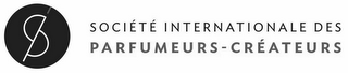 SOCIÉTÉ INTERNATIONAL DES PARFUMEURS - CRÉATEURS