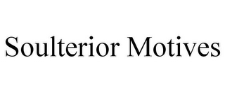 SOULTERIOR MOTIVES