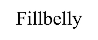 FILLBELLY
