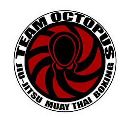 TEAM OCTOPUS JIU-JITSU MUAY THAI BOXING