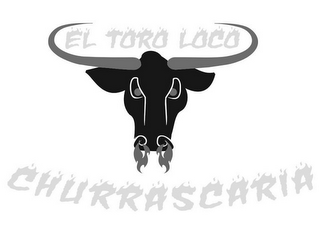 EL TORO LOCO CHURRASCARIA