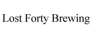 LOST FORTY BREWING