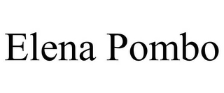 ELENA POMBO