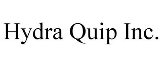 HYDRA QUIP INC.