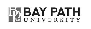 BP 1897 BAY PATH UNIVERSITY