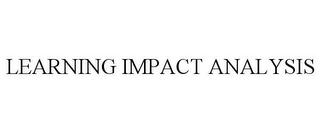 LEARNING IMPACT ANALYSIS