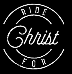 RIDE FOR CHRIST