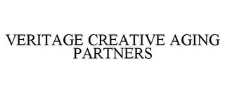 VERITAGE CREATIVE AGING PARTNERS