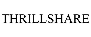 THRILLSHARE